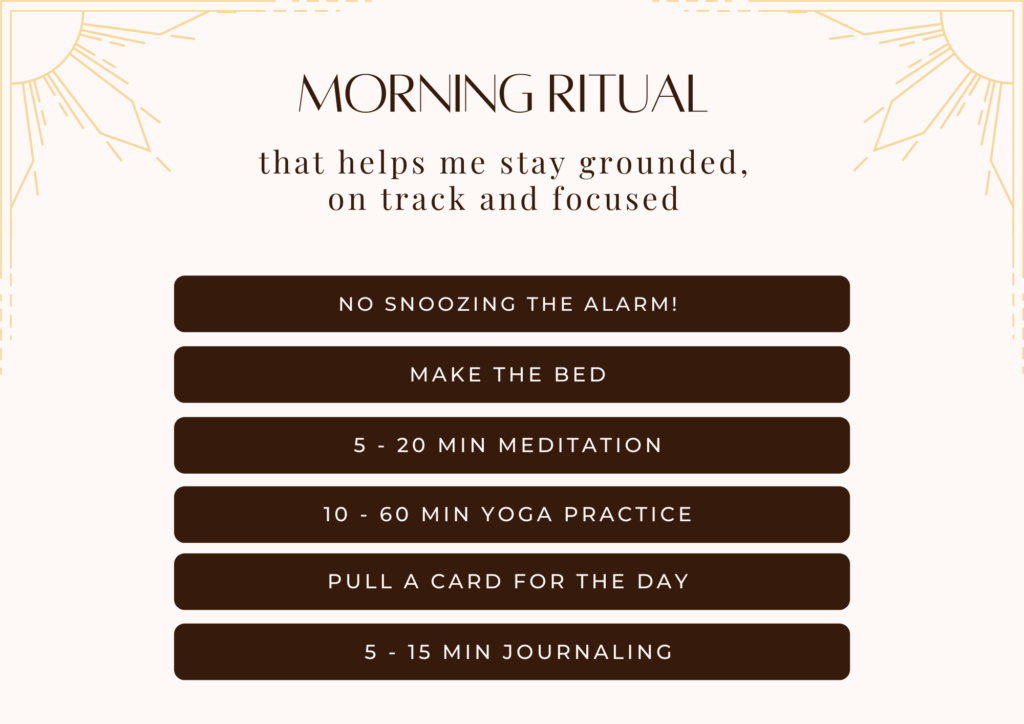 infographic with a morning routine to gain clarity and focus, it says no snoozing alarm, 5 minutes meditation, 10 minutes yoga practice, pull a card, 10 minutes of journaling